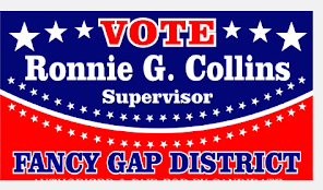 Ronnie G. Collins for Supervisor, Fancy Gap District